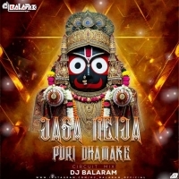 JAGA NEIJA PURI DHAMAKE (CIRCUIT MIX) DJ BALARAM