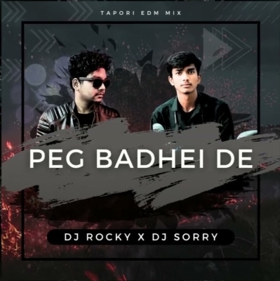 Pag Badhei De (Tapori Edm Mix) Dj Rocky X Dj Sorry