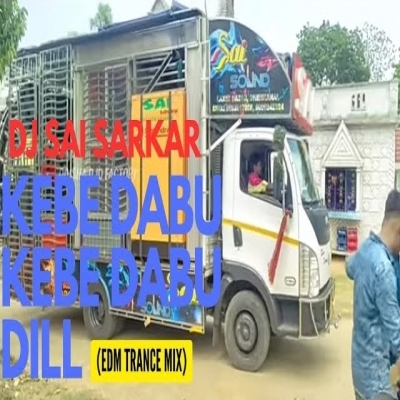 Kebe Dabu Dill (Trance Mix) Dj Sai