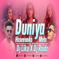 Duniya Haseenoka Mela (Edm Circuit Drop Mix) Dj Liku