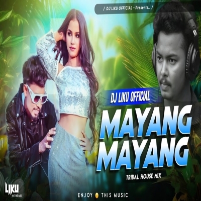 Mayang Mayang Dj Liku