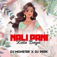 Nali Pani Kala Baya (Edm X Drop) Dj Monster X Dj Reek